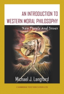 Image for An introduction to western moral philosophy: key people and issues
