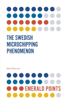 Image for The Swedish microchipping phenomenon