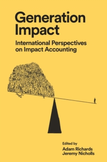 Image for Generation impact  : international perspectives on impact accounting