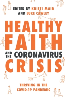Image for Healthy faith and the coronavirus crisis