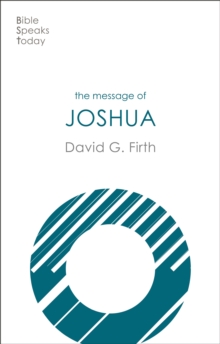 The Message of Joshua: Promise And People