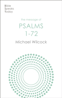 Image for The message of Psalms 1-72  : songs for the people of God