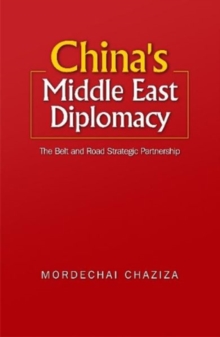 China's Middle East Diplomacy