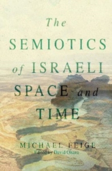 Semiotics of Israeli  Space and Time