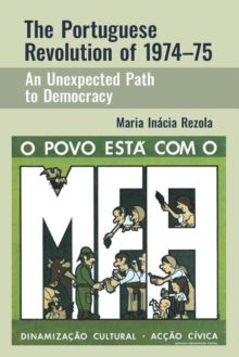 Image for The Portuguese revolution of 1974-1975  : an unexpected path to democracy