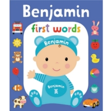 First Words Benjamin