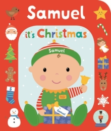 It’s Christmas Samuel