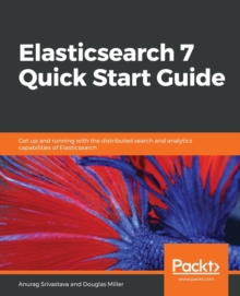 Image for Elasticsearch 7 Quick Start Guide