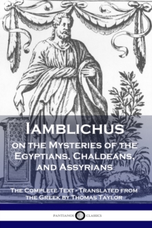 Image for Iamblichus on the Mysteries of the Egyptians, Chaldeans, and Assyrians