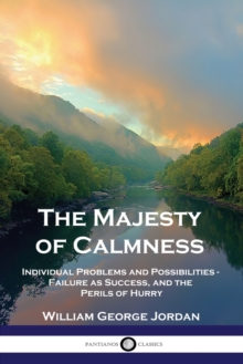 Image for The Majesty of Calmness