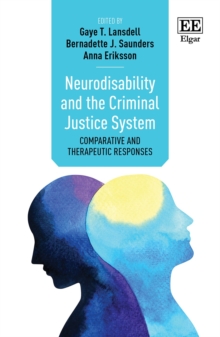 Image for Neurodisability and the criminal justice system: comparative and therapeutic responses