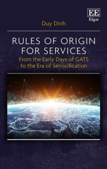 Image for Rules of origin for services  : from the early days of GATS to the era of servicification