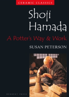 Image for Shoji Hamada: A Potter's Way and Work