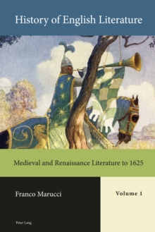Image for History of English Literature, Volume 1 - Print : Medieval and Renaissance Literature to 1625