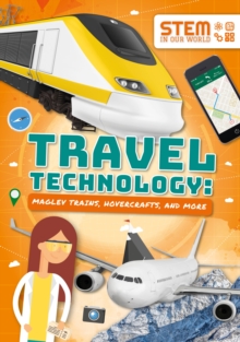 Image for Travel technology  : Maglev trains, hovercrafts, and more
