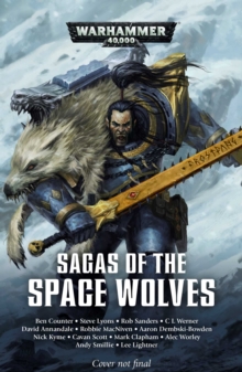 Image for Sagas of the Space Wolves: The Omnibus