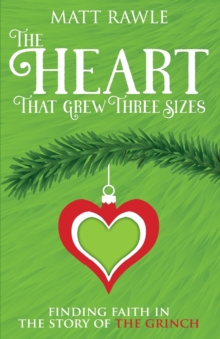 Image for Heart That Grew Three Sizes, The