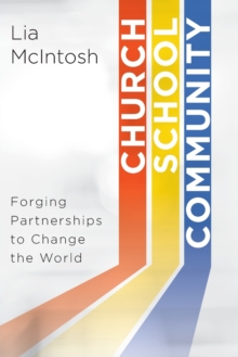 Image for Church/school/community  : forging partnerships to change the world