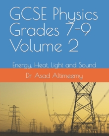 Image for GCSE Physics Grades 7-9 Volume 2 : Energy, Heat, Light and Sound