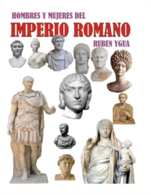 Image for Hombres Y Mujeres del Imperio Romano