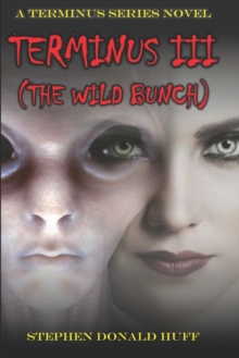 Image for Terminus III (The Wild Bunch)