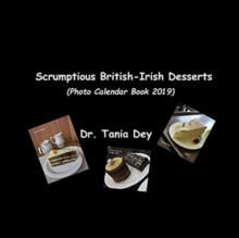 Image for Scrumptious British-Irish Desserts (Photo Calendar Book 2019)