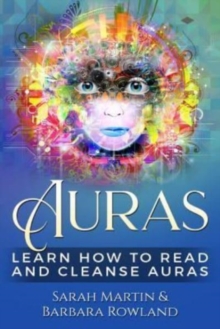 Image for Auras : Learn How To Read And Cleanse Auras