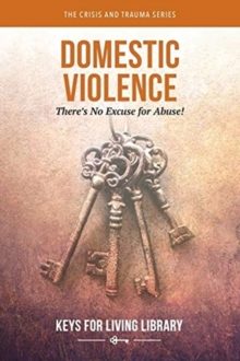 Keys for Living: Domestic Violence
