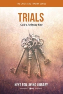 Keys for Living: Trials