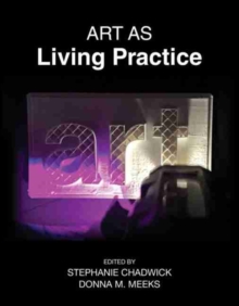 Image for Art as Living Practice