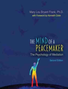 Mind of a Peacemaker