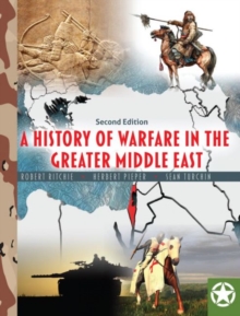 History of Warfare in the Greater Middle East