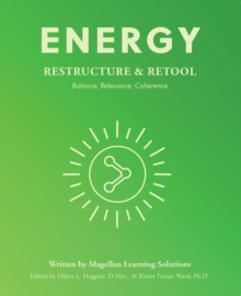 Image for Energy : Restructure & Retool: Balance, Relevance, Coherence