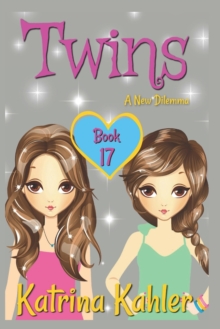 Image for Twins - Book 17 : A New Dilemma