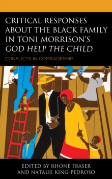 Image for Critical Responses About the Black Family in Toni Morrison's God Help the Child