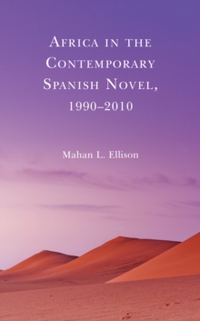 Image for Africa in the contemporary Spanish novel, 1990-2010