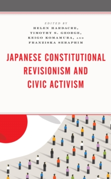 Image for Japanese Constitutional Revisionism and Civic Activism