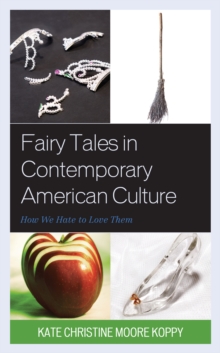 Image for Fairy Tales in Contemporary American Culture