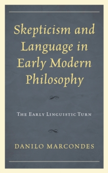 Skepticism and Language in Early Modern Philosophy