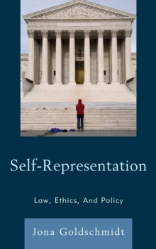Image for Self-representation  : law, ethics, and policy
