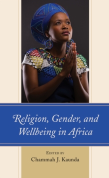 Image for Religion, gender, and wellbeing in Africa