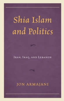 Image for Shia Islam and Politics