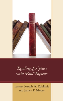 Image for Reading Scripture with Paul Ricoeur