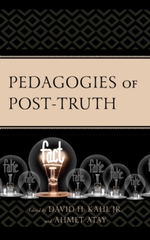 Image for Pedagogies of Post-Truth