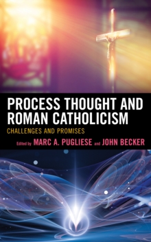Image for Process Thought and Roman Catholicism