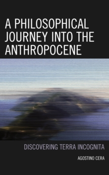 Image for A Philosophical Journey into the Anthropocene