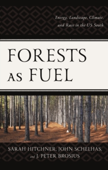 Forests as Fuel