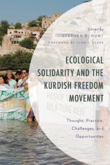 Image for Ecological Solidarity and the Kurdish Freedom Movement: Thought, Practice, Challenges, and Opportunities