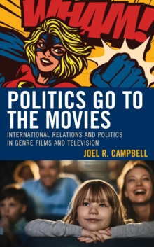 Image for Politics Go to the Movies