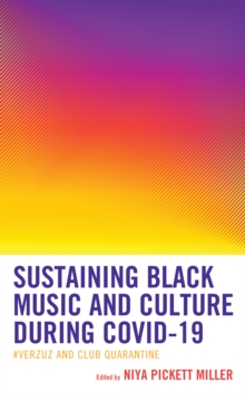 Image for Sustaining Black Music and Culture during COVID-19
